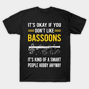 Smart People Hobby Bassoon Bassoonist T-Shirt